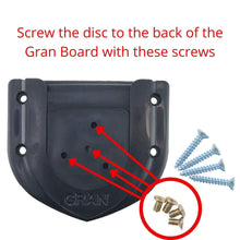 Load image into Gallery viewer, Use countersunk screws to screw the disc to the back of the Gran Board
